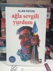 Ağla Sevgili Yurdum