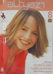 ALTYAZI AYLIK SINEMA DERGİSİ-191804/2002/5-HAZİRAN-2002-3.000.000 TL-ÖRÜMCEK ADAM-SİNEMADA ÇİZGİ ROMAN DÖNEMİ-PANIK ODASI-JODIE FOSTER EVDE TEK BAŞINA-ZEKI DEMIRKUBUZ SINEMASI-KÖTÜLÜĞÜN KISA TARIHI-ÜÇ FARKLI BAKIŞTAN-ITIRAF-21.İSTANBVUL FILM FESTIVALI'NDEN-OTAR IOSELIANI-STEPHEN FREARS-DON BOYD-INEKE SMITS-RAINER WERNER FASSBINDER-SINEMA HALA ONU ARIYOR-ALTYAZI'DAN-HABERLER-FUAYE-ÇEVRE FIMLERI FESTIVALI-AYIN FILMLERI-KARA MELEK-E.T.(20.YILDÖNÜMÜ ÖZEL)-ŞEREF VE CESARER-LUCIA-PETE PAN VAR OLMAYAN ÜLKEDE-LISA PORTRELER-FOREST WHITAKER-SAMUEL L JAKSON-TOBEY MAGUIRE BVE KIRSTEN DUNST-WILLIEM DAFOE-GÖZE ÇARPANLAR-BÜYÜK HAYRANLAR BÜYÜK SORUMLULUK GETİRİR-ÜÇÜNCÜ TÜRDEN BİR DOSTLUK-FINCHER İZLEYİCİYİ ODAYA KAPATIYOR-DENEY-MAHREMİYET'İ İZLERKEN-SATRANÇ OYUNU GİBİ BİR AŞK FILMI-DAĞITIMCI ARANIYOR-VAROLUŞÇU BİR ÇİZGİ ROMAN:GHOST WORLD-DÜNYA VİZYONU-VAMPIRE HUNTER D:BLOODLUST-PORTRE-FASSBINDER:SINEMANIN ONA IHTIYACI HER ZAMAN-18.AMSTERDAM FANSTASTIK FILMLER FESTIVALI-DON BYOD:SHAKESPEARE DENEYIMINI