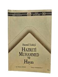 HATEMÜL ENBİYA HAZRETİ MUHAMMED VE HAYATI