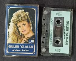 GÜLEN YAMAN * ACILARIN KADINI * KASET