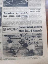Cumhuriyet Gazetesi - 7 Mayıs 1952 - Kredi İhtiyacı Yazan Nadir Nadi Başmakale - Akdeniz Komutanlığına Dair Görüşme Kesildi - İngiliz Mısır İhtilafı Yeniden Gerginleşiyor - İngiliz Gazeteleri Amerika'ya Şiddetle Hücum Ediyorlar - Celal Bayar Çankırıya Gitti - Londra Büyükelçimiz Ragıp Baydur Buckingham Sarayında - Köylü Partisini Kurmak Üzere Yapılan Görüşmeler - İzmir'de 150 Temizlik Amelesi Dün Sabah Grev Yaptılar Fotoğraf - Süreyya Endik Ve Cezmi Türk Fotoğrafı - Corinthia Şubat Dünkü Maçta Milli Takım Namzetlerini 1 0  Yendi Fotoğraf - Bir Beyaz Gömleklinin Dramı Yazan Doktor Burhan Öncel Yazı Dizisi - Hıdırellez İyi Geçti - Sabahsız Geceler Melek - Panaroma Yazan Yakup Kadri Karaosmanoğlu Yazı Dizisi - Prag'da Bir Kitapçının Komünistleri Oyunu - Silah Yasağı Yazan Burhan Felek Köşe Yazısı - Milli Takımı Beşiktaş Kuracak - İstanbul Ankara Radyosu Programı - Kibar Düşkünleri Yazan Maurice Dekobra Yazı Dizisi - İstanbul Belediyesi Şehir Tiyatroları Dram Kısmında Serseri Oyunu