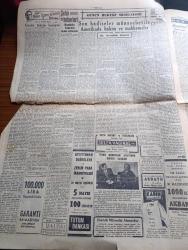 Cumhuriyet Gazetesi - 4 Mayıs 1952 - Atina Dönüşü Yazan Nadir Nadi Başmakale - Türk Heyeti Dün 15.30 Da Atina'dan İstanbul'a Döndü - Başbakan Adnan Menderes Dün Karaya Ayak Bastıktan Sonra Kendisini Karşılayan Partililer Ve Halk Arasında Fotoğraf - Türkiye İle Arap Birliği Arasındaki Münasebetler - İsviçre İle Türk Milli Tenis Takımı Maçı Fotoğraf - Arsenal Kral Kupası Maçını Da Kaybetti - Bir Beyaz Gömleklinin Dramı Yazan Doktor Burhan Öncel Yazı Dizisi - Karaköy Köprüsü Tamir Edilecek - Panaroma Yazan Yakup Kadri Karaosmanoğlu Yazı Dizisi - Mısır Kraliçesi Ve General Franco'nun Kızı Fotoğrafı - Suudi Arabistan'da Milli Banka Kuruluyor - Galatasaray İstanbulspor'a 1 0 Yenildi - Fenerbahçe 0 Beykoz 1 - Haftalık Radyo Programı - Nebati Gıdalar Mı Yoksa Hayvani Gıdalar Mı İnsanı Daha Çok Yaşatır - Dolmabahçe Sarayında Vezir Odası Yazan Haluk Yusuf Şehsuvaroğlu - Emlak Bankası - Senenin En Büyük Konseri Sabite Tur Ve Lütfi Güneri Eskişehir'de - Sirkecide İstanbul Lokantası Açılmıştır