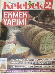 HÜRRİYET GAZETESİ HÜRRİYET KELEBEK 2 GAZETESİ DOĞUM GÜNÜ GAZETESİ - 7 Şubat 2017 - Adım adım ekmekler kitabından birbirinden lezzetli tarifler-Ekmek yapımı-Ispanaklı peynirli ekmek tarifi-Hurmalı Ceviz ekmek tarifi-Padişah somunu tarifi-Enginarlı Papatya ekmeği tarifi-Fıstıklı kimyonlu ekmek tarifi-Fransız cevizli ekmeği tarifi-Mayalandırma-fıstıklı kimyonlu ekmek tarifi-karidesli ekmek tarifi-