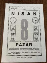 8 NİSAN 2007 - TAKVİM YAPRAĞI - DOĞUM GÜNÜ HEDİYESİ - BÜYÜK SAATLİ MAARİF TAKVİMİ - NACİ KASIM - EVEREKLİ AŞIK SEYRANİ - SEYHAN BARAJI HİZMETE GİRDİ - ŞER'İYE MAHKEMELERİ LAV EDİLDİ KADILARIN YERİNİ HAKİMLER ALDI
