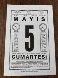 5 MAYIS 2007 - TAKVİM YAPRAĞI - DOĞUM GÜNÜ HEDİYESİ - BÜYÜK SAATLİ MAARİF TAKVİMİ - GAZİ MUSTAFA KEMAL ATATÜRK - İLK TBMM TOPLANTISI - AVRUPA GÜNÜ - MAYIS AYINDA BİLİNMESİ GEREKENLER