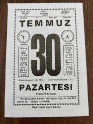 Efemera - 30 TEMMUZ 2007 - TAKVİM YAPRAĞI - DOĞUM GÜNÜ HEDİYESİ - BÜYÜK SAATLİ MAARİF TAKVİMİ - MUĞLA HALKSÖZÜ - CAHİT SITKI TARANCI - BAŞKUMANDAN MUSTAFA KEMAL VE SİLAH ARKADAŞLARI TOPLATI YAPARAK BÜYÜK TAARUZUN ESASLARINI ÇIKARDILAR - TÜRK GÜREŞÇİLERİ LONDRA OLİMPİYATLARINDA ALTIN MADALYA KAZANDILAR - kitantik - kitaLog