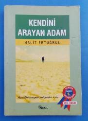 KENDİNİ ARAYAN ADAM