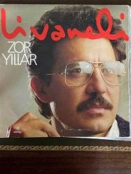 ZÜLFÜ LİVANELİ * ZOR YILLAR * 33'LÜK PLAK