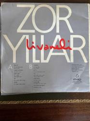 ZÜLFÜ LİVANELİ * ZOR YILLAR * 33'LÜK PLAK