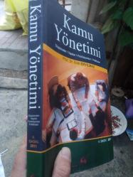 Kamu Yönetimi - Düşünceler, Yapılar, Fonksiyonlar, Politikalar