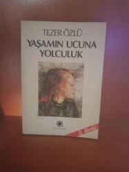 yaşamın ucuna yolculuk