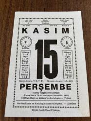 15 KASIM 2007 - TAKVİM YAPRAĞI - DOĞUM GÜNÜ HEDİYESİ - BÜYÜK SAATLİ MAARİF TAKVİMİ - ATATÜRK - FARUK ORAY - KUZEY KIBRIS TÜRK CUMHURİYETİ