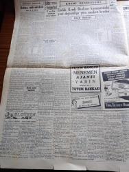 Cumhuriyet Gazetesi - 5 Ağustos 1953 - Kore'de Harp Esirlerin Mübadelesi Dün Başladı - İlk Partide 23 Türk Askeri Birleşmiş Milletlere İade Olundu - Memurlara Dair Başbakan Adnan Menderes'in Demeci - Ahmet Emin Yalman'a Suikast Sanıklarının Duruşmaları Fotoğrafı - Süpermürşit Necip Fazıl Kısakürek'e Mahkeme Reisi İhtarda Bulundu - İngiliz Filosu Dumlupınar İçin Tören Yaptı - Etimesgutta Yapılan Askeri Tatbikat - Ekmek Ceşnisi Değiştirildi - Dünyaya İhraç Ettiğimiz Meta Bando Zili - İbadet Mi Evvel Sıhhat Mi Yazan Burhan Felek - Safiye Ayla Cağaloğlu Çiftesaraylar Bahçesinde - Fenerbahçe'nin Macar Antrenörü Szekelly Kulüple Mukavelesini Yeniledi - Lille Takımı İstanbula Geliyor - Piç Kurusu Yazan Azmiye Hami Güven Yazı Dizisi - Kraliçenin Gerdanlığı Derleyen Hamdi Varoğlu - Seyrüsefer Davası Yazan Abidin Daver - Dans Üstadı Nijinsky Delirerek Ölmüştü - 1300 Şaheser Yaratan Rubens'in Doğum Günlerinde Yazan Metin Ergin - Royal Lastik - Miele Çamaşır Makinesi - Rekor Margarin