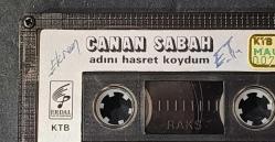CANAN SABAH * ADINI HASRET KOYDUM * KASET