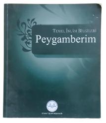 PEYGAMBERİM / TEMEL İSLAM BİLGİLERİ