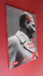 BEN MUSTAFA KEMAL // İMZALI //