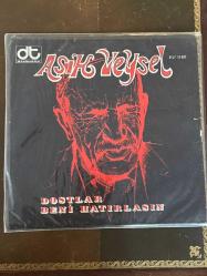 AŞIK VEYSEL * DOSTLAR BENİ HATIRLASIN * 33'LÜK PLAK