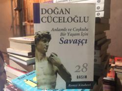 SAVAŞÇI - ANLAMLI VE COŞKULU BİR YAŞAM İÇİN