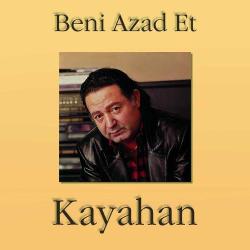 Beni Azad Et (Plak) Kayahan