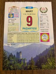 9 MART 2020 - TAKVİM YAPRAĞI - DOĞUM GÜNÜ HEDİYESİ - BÜYÜK SAATLİ MAARİF TAKVİMİ - RİZE, ZİL KALE - ÇAT ERZURUM, ÇAYELİ RİZE, DÜŞMAN İŞGALİNDEN KURTULDU 1918 - TÜRKİYE'NİN EN UZUN TÜNELİ SURUÇ TÜNELİ ŞANLIURFA'DA AÇILDI - KÖLE ISAURA - ÇAĞDAŞ ORGANİZASYON - FIRINDA SOĞAN SALATASI
