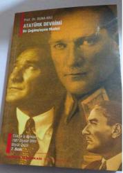 ATATÜRK DEVRİMİ - BİR ÇAĞDAŞLAŞMA MODELİ