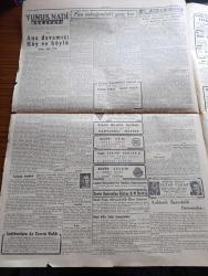 Cumhuriyet Gazetesi - 18 Ağustos 1946 - Yalnız Maaş Zammı Değil Aynı Zamanda Hayat Ucuzluğu Yazan Nadir Nadi Başmakale - Dünyaya Düzen Verecek Mühim Bir Seyahat - 1941 Yılında Atlantikte Roosevelt Churchill Arasında Yapılan İlk Mülakat Fotoğrafı - Boğazlar Meselesi İngiltere Amerika Rusya'ya Birer Nota Veriyorlar - Milli Kalkınma Partisi Eski Lideri Nuri Demirağ Siyasi Hayattan Vazgeçemiyor - Uluslararası Tenis Müsabakası Fotoğraf - İngiliz İmparatorluğu Nasıl Müdafaa Edilecek - Sovyet Dış Siyaseti Yazan John Foster Dulles - Haftanın Şakaları Yazan Burhan Felek - Yavuz Sultan Selim Ağlıyor Yazan Feridun Fazıl Tülbentçi Yazı Dizisi - Filistin'de Durum - Başbakan Recep Peker İzmir'e Gitmiyor - Yunus Nadi Mükafatı Ana Davamız Köy Ve Köylü Yazan Galip Terim - İsmail Dümbüllü Ve Suzan Yakar Beşiktaş Bahçesinde - Sadi Tek Tiyatrosu Bu Gece Bakırköy İncirlide - Taksim Belediye Gazinosunda Varyeteli Matine - Şişli Terakki Lisesi - Safiye Ayla Mustafa Çağlar Ve Mefharet Yıldırım Çiftesaraylarda