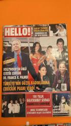 HELLO! DERGİSİ - 10-16 AĞUSTOS -  TUBA PEKSAYAR – SMITH – SEVGİ TUNGA – ALPER TUNGA – EBRU AKEL – CAN ATEŞ – PINAR ALTUĞ – TONY THEODORAKIS – ÇİĞDEM KAYALI – TARKAN SUALP – ALİ RAMAZANOĞLU – ÖYKÜ ERDEM – FERHAT KAAN ŞAHİN – CLARA AMRAM – TUĞÇE ALİ RAMAZANOĞLU – NİLGÜN DUMANLI – ERHAN DUMANLI – BİRSEN ADANIR – GÜL SONER – MEHTAP DEMİRCİ – NAZLI YAZICI – OSMAN YAZICI – MERAL YAZICI – SUAT EKZORKUN – ŞÜKRAN GÜZELİŞ – EMİL GÜZELİŞ – SERAY ARGESO – NURAY BAŞARAN – SİNEM BAYRAKTAR – ŞEVKİ BAYRAKTAR – ELİF ASLI AKDAĞ – ARİF SAĞ – SABAHAT AKKİRAZ – KİRAÇ – YENİ TÜRKÜ – HAREM – GÖKHAN KIRDAR – GÜROL AĞIRBAŞ – AHMET ÖZHAN – YAŞAR – MAHSUN KIRMIZIGÜL – YAVUZ BİNGÖL – HANDE YENER – ZUHAL OLCAY – BÜLENT ORTAÇGİL – GÜLŞEN – VOLKAN KONAK – SUNAY AKIN – GÜLBEN ERGEN – MÜKERREM KEMERTAŞ – AYSUN GÜLTEKİN – NAZAN ÖNCEL – MUSTAFA SANDAL – IRMAK KARAGÜLLE – DERYA KARAGÜLLE – MERVE HASMAN – NURETTİN HASMAN – GÜLİZ HASMAN – ARZU SABANCI – NESLİŞAH ALKOÇLAR – ASLIŞAH ALKOÇLAR – ÜLYA KOÇYİĞİT – CELAL ÇAPA  -