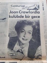 Cumhuriyet Pazar Gazetesi - 25 Mayıs 1952 - Yedi Dakika Yazan Doğan Nadi - Renkli Karikatür - Bir Ressamın Atelyesinde Doğan Yeni Bir Sanat Kolu Yazmacılık Yazan Yaşar Kemal - Cebelitarık Maymunları ve Eski Bir Efsane - Haftanın Şakaları Yazan Burhan Felek - Fethin 500. Yıldönümünde İstanbul'da Çiçek Bayramı Çizimi - Sanatlarını Analarına Havalarına Borçlu Olan Meşhur Artistler -  Cumhuriyet Hollywood'da Yazan Haluk Durukal - Joan Crawfordla Kulüpte Bir Gece Fotoğraf - Yeni İngiliz Artistlerinden Joan Collins 18 Yaşına Bastı Fotoğrafı - Terence Morgan Ve Dört Güzel Kız Fotoğrafı - Şehrin Göbeğinde Bir Köy Düğünü Yazan Kazım Kip - Dünya Etrafında Kurulacak Olan Suni Ay Naylondan Yapılacak - Alman Casusunun Şifre Defteri Nasıl Ele Geçirildi Yazan Feyyaz Tokar - Sanat Şaheserler Ve İlhan Perileri Yazan Cenap Ozankan - Hikaye Dünyanın En Mesut Adamı Yazan Albert Maltz - Zihin Sporları - Ev Kadın Moda Köşesi - Londra New York Ve Paris Yaz Modelleri - İster İnan İster İnanma Çizen Ripley