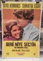 AFİŞ - BENİ NİYE SEÇTİN - THE WALKING STICK (DAVID HEMMINGS, SAMANTHA EGGAR, EMLYN WILLIAMS, PHYLLIS CALVERT)