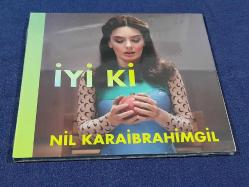 NİL KARAİBRAHİMGİL İYİ Kİ CD ALBÜM (SIFIR)