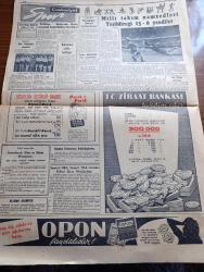 Cumhuriyet Gazetesi - 7 Mart 1956 - Acaba Neden Yazan Nadir Nadi Başmakale - Gelir Vergisinde Esnaf Ve İşçilere Ait Tadilat - İzmir'deki Boy Ölçüsüne Demokrat Parti Mitingi İle Başlıyor - Celal Bayar Vilayetten Çıkarken Fotoğrafı - Demokrat Partiye Verilen 23 Metre Uzunluğunda İstifaname - Kayseri Belediye Reisinin Maaşı 2135 Lira - Glubb Paşa İsrail'in Kurulmasına Yardım Etmiş - Profesör Feyyaz Gürkan'ı Öldüren Öğrenci Tımarhaneden Kaçtı - Çakırcalıyı Biz Öldürdük Anlatan Albay Rüştü Kobaş Yazan Yaşar Kemal Yazı Dizisi - Fahişe Anne Filmi Lüks Sinemasında - Harikalar Sirki Şehzadebaşı Yeni ve Çemberlitaş Sinemasında - Perihan Altındağ Sözeri Atlas Sinemasında - Neredesin Yazan Burhan Felek - Resimli Roman Çalınan Tabanca - Şehir Tiyatroları Programı - Migros Türk Ticaret Şirketi İdaresi Meclisinden - Milli Takım Namzetleri Yeşildireği 13 0 Yendiler - İstanbul Kız Lisesi Takımı Fotoğraf - Beyoğluspor Emniyet Maçı - Yaşar Doğu'ya 10,000 Lira Verildi - Ziraat Bankası - Opon Ağrı Kesici