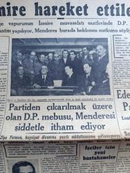 Cumhuriyet Gazetesi - 8 Mart 1956 - Açıl Kilit Yazan Nadir Nadi Başmakale - Celal Bayar Ve Adnan Menderes Dün İzmir'e Hareket Ettiler - Londra Büyükelçimiz Suat Hayri Ürgüplü Ansızın İstanbul'a Geldi Fotoğraf - Celal Bayar Ve Adnan Menderes Ege Vapurunda Fotoğraf - Eden Amerika'nın Bağdat Paktına İltihakını İstedi - Hürriyet Partisi Genel Başkanı Fevzi Lütfi Karaosmanoğlu İzmir'e Vardı - Atatürk Kız Lisesi Deneme Okulu Eğitim Gösterisi Fotoğrafı - Çakırcalıyı Biz Öldürdük Anlatan Albay Rüştü Kobaş Yazan Yaşar Kemal Yazı Dizisi - Üniversite Ve Siyaset Yazan Doktor Tarık Zafer Tunaya - Hilton Otelinin Yüzme Havuzu Tamamlandı - Sovyet Başbakanı Bulganin Amerika'ya Gidecek Mi - Radyomuzun Haberleri Yazan Burhan Felek - Çıplak Ayaklı Kontes Elhamra Sinemasında - Film Yıldızı Gönül Yazar Puro Tuvalet Sabunu Kullanıyor - Muammer Karaca - Maksim Tiyatrosu - Ankara İstanbul Radyosu Programı - Başbakan Adnan Menderes İstanbul Pek Yakında 100 Bin Kişilik Stadyuma Kavuşacaktır Dedi - Baba Hüsnü
