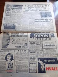 Cumhuriyet Gazetesi - 8 Mart 1956 - Açıl Kilit Yazan Nadir Nadi Başmakale - Celal Bayar Ve Adnan Menderes Dün İzmir'e Hareket Ettiler - Londra Büyükelçimiz Suat Hayri Ürgüplü Ansızın İstanbul'a Geldi Fotoğraf - Celal Bayar Ve Adnan Menderes Ege Vapurunda Fotoğraf - Eden Amerika'nın Bağdat Paktına İltihakını İstedi - Hürriyet Partisi Genel Başkanı Fevzi Lütfi Karaosmanoğlu İzmir'e Vardı - Atatürk Kız Lisesi Deneme Okulu Eğitim Gösterisi Fotoğrafı - Çakırcalıyı Biz Öldürdük Anlatan Albay Rüştü Kobaş Yazan Yaşar Kemal Yazı Dizisi - Üniversite Ve Siyaset Yazan Doktor Tarık Zafer Tunaya - Hilton Otelinin Yüzme Havuzu Tamamlandı - Sovyet Başbakanı Bulganin Amerika'ya Gidecek Mi - Radyomuzun Haberleri Yazan Burhan Felek - Çıplak Ayaklı Kontes Elhamra Sinemasında - Film Yıldızı Gönül Yazar Puro Tuvalet Sabunu Kullanıyor - Muammer Karaca - Maksim Tiyatrosu - Ankara İstanbul Radyosu Programı - Başbakan Adnan Menderes İstanbul Pek Yakında 100 Bin Kişilik Stadyuma Kavuşacaktır Dedi - Baba Hüsnü