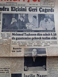 Cumhuriyet Gazetesi - 11 Mart 1956 - Ege Işığı Yazan Nadir Nadi Başmakale - Yunanistan Londra Elçisini Geri Çağırdı - Yunan Şehrinde Kanlı Nümayişler Oldu - Yunanistan'da İngiliz Dükkan Ve Müesseseleri Tecavüze Uğradı -  Firari Mahkum Mehmet Taşkesen Dün Sabah 8.30 da Gazetemize Gelerek Teslim Oldu - Yunanlılar Makarios'un Tevkifini Protesto Etti - Başvekil Adnan Menderes'in Reisliğinde Gizli Bir Toplantı - İngiliz Nazırı Selvyn Lloyd Bugün Geliyor - Çakırcalıyı Biz Öldürdük Anlatan Albay Rüştü Kobaş Yazan Yaşar Kemal Yazı Dizisi - Makarios'a Mektup Yazan Hasan Ali Yücel - Truman Avrupa Seyahatine Çıkıyor - Perihan Altındağ Sözeri Atlas Sinemasında - Firari Aşıklar Cebeci Sinemasında - Haftanın Şakaları Yazan Burhan - Kasımpaşa Dünkü Maçta Vefayı 2 1 Mağlup Etti Fotoğraf - Beşiktaş Beykoz Maçı - Türkiye Hollanda Ordu Maçı Bugün Oynanıyor - Fenerbahçe Sayı Rekoru Yaptı 108 67 - Vasco De Gama Geliyor Fotoğraf - Yugoslav Hakemi Erlih Geldi - Ziraat Bankası