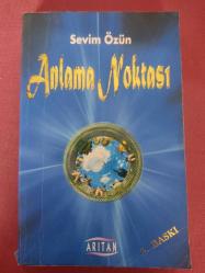 Anlama Noktası - Sevim Özün