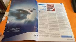 SAVUNMA VE HAVACILIK DERGİSİ -   HİLMİ ÖZKÖK – HAKKI ARIS – İLKER BAŞBUĞ – AYDOĞAN BABAOĞLU – YAVUZ YALÇIN – SABRİ DEMİREZEN – VECDİ GÖNÜL – MURAD BAYAR – DURSUN ALİ ERCAN – JOHN ABIZAID – RAUF DENKTAŞ – PETER PACE – HİKMET ÇETİN – KEMAL KUMCU – ERÇİN ÖZÜNTÜRK – AZAT YALÇIN – EMRE EKMEKÇİLER – EMİR ATAKAN YILMAZ – DENİZ HANCIOĞLU – MICHEL DE MONTAIGNE    -120 SAYFA