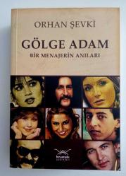 Gölge Adam Bir Menajerin Anıları