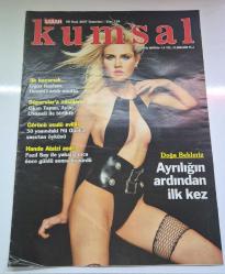 KUMSAL DERGİSİ - 6 OCAK 2007 – OĞUZ KAYHAN – DEMET AKALIN – OKAN TAPAN – AYLIN LIVANELI – NIL ÜNAL – HANDE ATAIZI – FAZIL SAY – DOĞA BEKLERİZ – KENAN DOĞULU – SERDAR ORTAÇ – TARKAN – AYSU BACEOĞLU – HAKAN TONKUT – MAHSUN KIRMIZIGÜL – MINE CANGAL – SHERMINE SHARIVAR – PINAR ALTUĞ – YAĞMUR ATACAN – MEHMET ASLAN – AJDA PEKKAN – ENRICO MACIAS – ESRA AKKAYA – SANEM ÇELIK – HAKAN PİŞKİN – ALİŞAN – SEZİN ERBİL – VILDAN YAMANOĞLU – ECE GÜRSEL – GAMZE ÖZÇELİK – UĞUR PEKTAŞ – MUSTAFA SANDAL – NURSELİ İDİZ – FATİH GÜLNAR – ELİF İDİZ – HALE CANEROĞLU – HANDE YENER – KADİR DOĞULU – EBRU ŞALLI – BEREN ŞALLI – SUDE BİLGE DEMİR – ORLU – CENGİZ ARTAM – GÜL ÖNEN – EBRU GÜZEL – ALICAN DURAN – DİDEM UZEL – MEHMET ERTEM – EMRE ALTUĞ – ÇAĞLA ŞİKEL – SELİN DENİZLİ – METİN ŞENTÜRK – FULYA ŞENTÜRK - 30 SAYFA