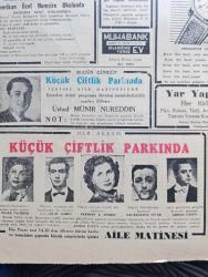 Cumhuriyet Gazetesi - 27 Temmuz 1952 -  Tuhaf Bir Hürriyet Anlayışı Yazan Nadir Nadi Başmakale - Mısır Kralı Faruk Tahtta Feragat Etti - Dünkü Güreşler Bizim İçin Çok Talihsiz Geçti - Futbolda Macar Milli Takımına 7 1 Mağlup Olduk Fotoğrafı - Ucuz Evlerden 154 ünün İnşaatı Tamamlandı - Rüyam Kotrası Salıya Geliyor - Hayvan Çiftliği Yazan George Orwel Tercüme Halide Edip Yazı Dizisi - Rüyam Atlantiği Nasıl Geçti Yazan Vedad Abud Yazı Dizisi - Hamiyet Yüceses ve Hacer Buluş Beşiktaş Bahçesinde - Ruh Gurbetinde Yazan Kerime Nadir Yazı Dizisi - İran'da Musaddık Kabinesini Kurdu - Kore'de Müzakereler Yeniden Kesildi - Müzeyyen Senar Saime Sinan Ve Radife Erten Cağaloğlu Çiftesaraylar Bahçesinde - Üstad Münir Nurettin Selçuk Küçük Çiftlik Parkında - Salahaddin Pınar Perihan Altındağ Sözeri Küçük Çiftlik Parkında