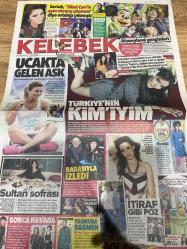 HÜRRİYET GAZETESİ HÜRRİYET KELEBEK GAZETESİ KELEBEK 2 GAZETESİ DOĞUM GÜNÜ GAZETESİ - 11 NİSAN 2015 - Sertab Erener - Sibel Can - Ece Vahapoğlu - Cansu Taşkın - Meis Alphan - Hatic Aslan - Kristen Ste - Onur Baştürk - Yonca Tokbaş - Gülseren Buğdaycıoğlu - Hakan Yıldırım - Ceren Kaplakarslan - Rafet El Roman - Gonca Vuslateri - Olivia Culpo - Joe Jonas - Gökhan Kimsesizcan - Melike Karakartal - Murat Beşer - Meltem Cumbul - Simge Tertemiz - Dilan Çıtak - Karaköy’de İsviçre şarabı - Disneyland gezginleri - Türkiye’nin Kim Kardashian’ıyım - Sultan sofrası - Uçakta gelen aşk - İtiraf gibi poz - Babasıyla izledi - Gonca havada - Yıkım değil altyapı çalışması - Balık terapisi - Instagram uyanıkları - Yeni sezon yeni mekan