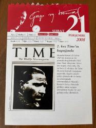 21 ŞUBAT 2008 - TAKVİM YAPRAĞI - DOĞUM GÜNÜ HEDİYESİ - GAZİ MUSTAFA KEMAL ATATÜRK FOTOĞRAFLI BÜYÜKÇEKMECE BELEDİYESİ TAKVİMİ - 2. kez Time'ın kapağında - Londra Konferansı - 1949- Kurtuluş Savaşı komutanlarından, eski bakanlardan Ali Çetinkaya öldü - 1958- İlk Türkiye Profesyonel Futbol Ligi başladı - 1965- Siyah Müslüman lider Malcolm X öldürüldü - 1988- Yazar, çevirmen Atilla Tokatlı 55 yaşında öldü