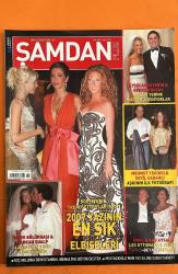 ŞAMDAN PLUS DERGİSİ - 12 EYLÜL 2007 - AYŞECAN ÖZYEĞİN - GÖRKEM OKTAY - MEHMET TEKİNEL - SEVİL SABANCI - ÖZDEN BÖLÜKBASI - TARKAN SUALP - ÜNAL AYSAL - AHU AYSAL - BEPPE MODENESE - GÜLER SABANCI - MAYA PORTAKAL - MELİSA ELİYEŞİL - ÖZLEM GENÇOĞLU - NAİM GENÇOĞLU - FUNDA AKIN - LEVENT BÜYÜKUĞUR - BERK EKŞİOĞLU - EREN YORULMAZER - ASLI EKŞİOĞLU - İDİL UNAN - İSMAİL ACAR - ÇİĞDEM KAYALI - JÜLİDE SERT - ASLI OGAY - RIZA BÜYÜKUĞUR - NURETTİN HASMAN - ERCAN AKIN - EDA TAŞPINAR - SUZAN TOPLUSOY - DERİN MERMERCI - ENDER MERMERCI - SEMA MALİKİ - DİLEK HANİF - AYŞE GÜRSOY - ALİ GÜRSOY - KAHRAMAN SADIKOĞLU - JÜLİDE SADIKOĞLU - CAROLINE KOÇ - NEVBAHAR KOÇ - GÜLER YİĞİT - HALİL DEĞER - OSMAN MERZECİ - ŞEBNEM DERELİ - SARKIS - RAFFİ PORTAKAL - FATOŞ TÜRKMEN - SİNAN BOZKURT - RALF TEZMAN - SOSYETENİN TRENDSETTERLARI - 2007 YAZININ EN ŞIK ELBİSELERİ - LES OTTOMANS'IN 1. YIL KUTLAMASI - KOÇ HOLDİNG'DEN BİENAL DESTEĞİ -  162 SAYFA - İdil Koleksiyon