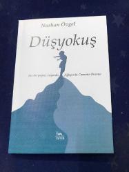 DÜŞYOKUŞ (YAZARINDAN İSME İMZALANACAKTIR.)