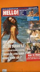 HELLO! DERGİSİ - 01-07 AĞUSTOS -BÜLENT ECZACIBAŞI – GÜZİDE DURAN – MORIS – BAŞAR KOZANOĞLU – BUSE GÜNAY – ROD STEWART – PENNY LANCASTER – PARIS HILTON – GÜLAY KAMAZ – MERT – LUCA DONNINI – AHMET TARKAN – KAAN KURT – MELİSA TOKER – MELTEM KURT – AYHAN KURT – SERAP TOKER – NEJAT TOKER – NIHAN AKYELKEN – MURAT ŞAHİN – ARZU ERSOY – NUR YERLİTAŞ – CENGİZ ABAZOĞLU – AJDA PEKKAN – JOSE FELICIANO – YAŞAR – AŞKIN NUR YENGİ – AZİZE AKANDERE – HASAN AKANDERE – MEHMET ALİ AÇILMIŞ – AHU AYSAL – TURGAY TÜRKOĞLU – TURGAY SANCAKTAROĞLU – GÜLGÜN TÜZÜN – ÖNER TÜZÜN – JENNIFER ANISTON – EDA TAŞPINAR – ESİN MARAŞLIOĞLU – DEMET KUTLUAY – İBRAHİM KUTLUAY – İREM KUTLUAY – HAIFA WEHBE – VICTORIA BECKHAM – DAVID BECKHAM – ERDEM KIR – NIHAN AYAN – SİNAN ÇETİN – AHU AYSAL - DENİZDE – GÜZİDE DURAN’DAN AÇIKLAMALAR – ROD STEWART & PENNY LANCASTER’IN ÖZEL DÜĞÜNÜ – PARIS HILTON’DAN USLU KIZ SÖZÜ – MAX MARA CEO’SU CAHİDE’DE – KAAN & MELİSA’NIN SAİT HALİM PAŞA YALISI’NDA DÜĞÜNÜ – HARBIYE AÇIKHAVA’DA AJDA    - 162 SAYFA