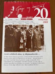 20 MART 2008 - TAKVİM YAPRAĞI - DOĞUM GÜNÜ HEDİYESİ - GAZİ MUSTAFA KEMAL ATATÜRK FOTOĞRAFLI BÜYÜKÇEKMECE BELEDİYESİ TAKVİMİ - Artık tehlikeli olan, iç düşmanlardır - Ticareti yabancı ellerden kurtarmalıyız - 1653- Osmanlı tarihinde ilk bütçeyi yapmakla tanınan Sadrazam Tarhoncu Ahmet Paşa, boğularak öldürüldü - 1727- Bilim adamı Isaac Newton öldü - 1930- Ressam Hoca Ali Rıza 47 yaşında öldü - 1933- Nazilerin ilk toplama kampı, Münih yakınlarında açıldı - 1956- Fransa, Tunus'un bağımsızlığını tanıdı. Tunus'un ilk Devlet Başkanı Habib Burgiba oldu - 1971- Atatürk'ün yakın arkadaşı, ünlü gazeteci Falih Rıfkı Atay 77 yaşında İstanbul'da öldü