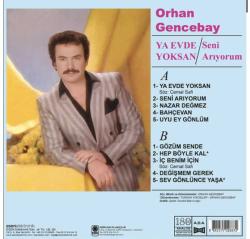 Orhan Gencebay   Seni arıyorum Ya Evde Yoksan  LP  PLAK SIFIR JELATİNLİ  YENİ 2025 Baskı