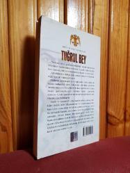 Doğu ve Batının Sultanı TUĞRUL BEY (1. Baskı)