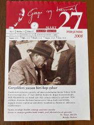 27 MART 2008 - TAKVİM YAPRAĞI - DOĞUM GÜNÜ HEDİYESİ - GAZİ MUSTAFA KEMAL ATATÜRK FOTOĞRAFLI BÜYÜKÇEKMECE BELEDİYESİ TAKVİMİ - Gerçekleri yazan biri hep çıkar - Yakup Kadri Karaosmanoğlu - 425- İmparator II. Theodosius zamanında İstanbul'da, 'Auditorium