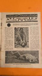 7 YEDİGÜN DERGİSİ-7 AĞUSTOS 1935 - LUDWIG V. KIMMER - SEDAD SIMAVI - EDHEM İZZET BENICE - KADİRCAN - FOTO ETEM - FOTO ALİ  HORASAN ORMANLARINDA PANTER AVI - KÜRD AVCILARIN GELENEKSEL SİLAHLARI - GECE ORMANDA VAHŞİ HAYVAN SESLERİ - YEDİGÜN DERGİSİ 7 AĞUSTOS 1935 - DENİZ SAYISI HAZIRLIĞI - RENKLİ PLAJ FOTOĞRAFLARI - YAŞAMAK ZEVKİ ÖZEL SAYISI - DAKTİLO ROMANI DUYURUSU - FOYA ROMANININ BİTİŞİ  -   LUDWIG V. KIMMER - SEDAD SIMAVI  HORASAN ORMANLARINDA PANTER AVI - JAPON KÜLTÜRÜNDE KIZLARIN ASKERİ EĞİTİMİ - DENİZ DİBİNDE ÇEVRİLEN FİLM - RUS MÜHENDİSİN UÇMA DENEYİ - YEDİGÜN DERGİSİ 7 AĞUSTOS 1935 - HEDİYE KAZANAN NUMARALAR - SİNEMACILIKTA YENİ BİR DÖNEM - JAPONCA ÖĞRENMENİN ZORLUĞU - KONFÜÇYÜS AHLAKIYLA EĞİTİM - MİKADO’YA SAYGI VE VATANSEVERLİK- 27 SAYFA