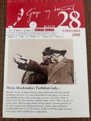 28 MAYIS 2008 - TAKVİM YAPRAĞI - DOĞUM GÜNÜ HEDİYESİ - GAZİ MUSTAFA KEMAL ATATÜRK FOTOĞRAFLI BÜYÜKÇEKMECE BELEDİYESİ TAKVİMİ - Harp Akademileri Tatbikatı'nda - 'Milleti işgale karşı ayağa kaldırın!' - 1862 - Sayıştay kuruldu. 1902 - Bilim adamı Thomas Edison pili buldu. - 1953 - Kore'de 28-29 mayıs savaşlarında Türk tugayı 155 şehit verdi. -